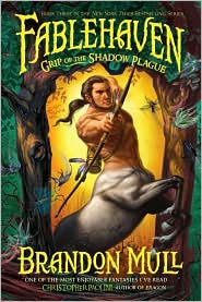 Fablehaven: The Grip of the Shadow Plague